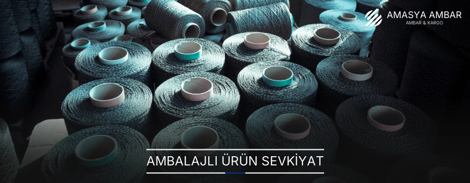 Amasya Ambalajlı Ürün Ambar Firmaları