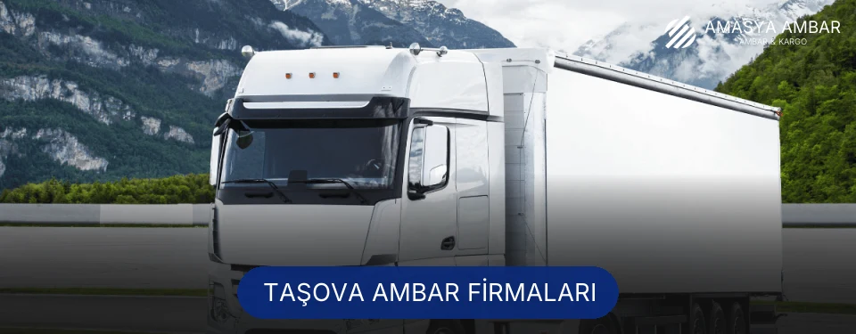 Taşova Ambar Taşımacılık