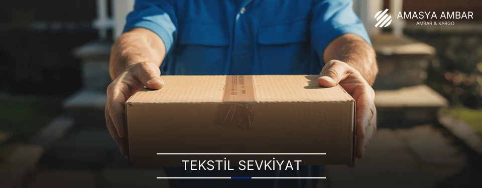 Amasya Tekstil Ürünleri Nakliyesi İletişim